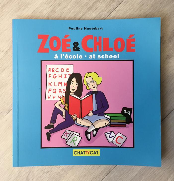 Week-end lecture 131 : Zoé & Chloé à l'école - at school