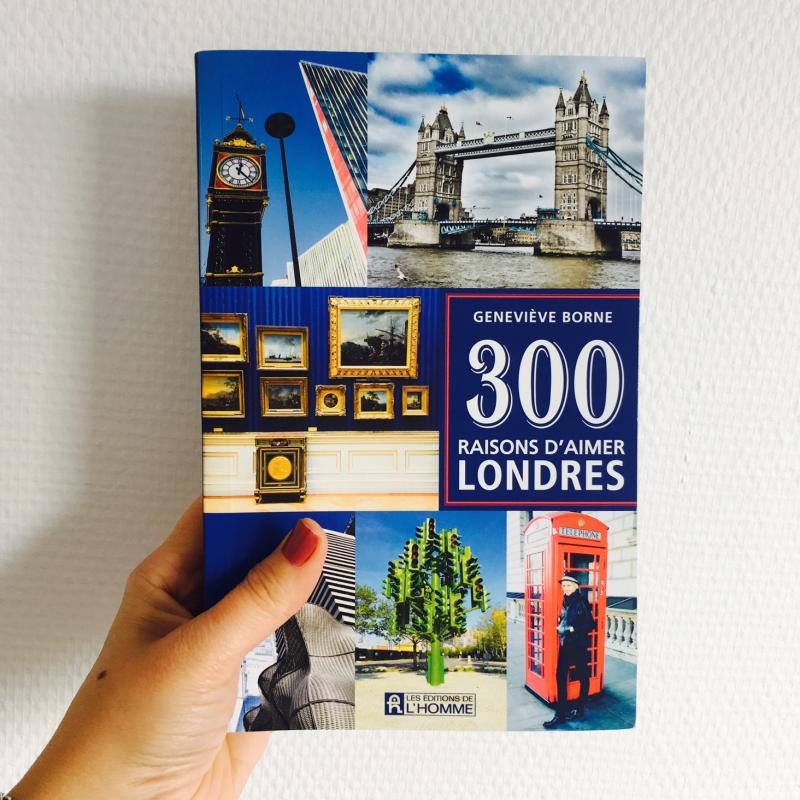 Week-end lecture #154 : 300 raisons d'aimer Londres