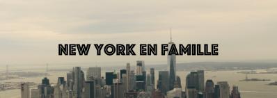 New York en famille