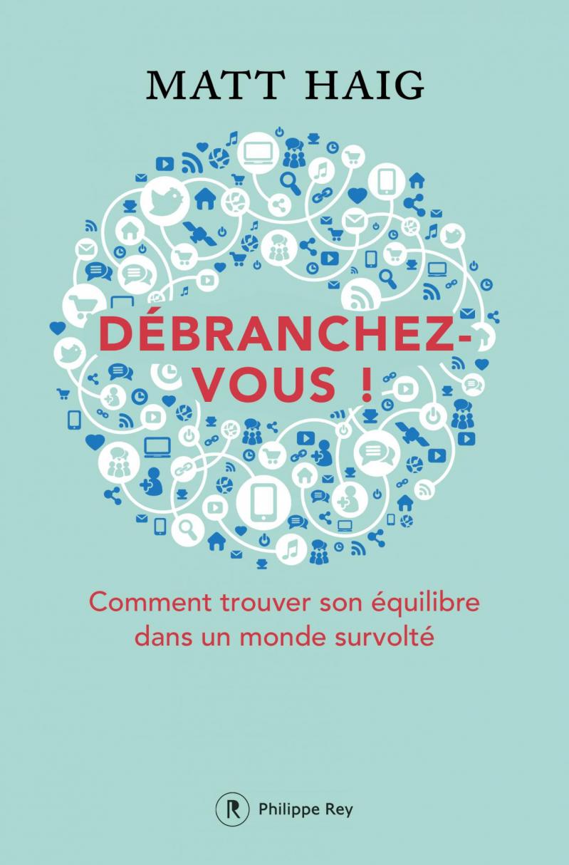 Week-end lecture #184 : Débranchez-vous